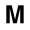 M 